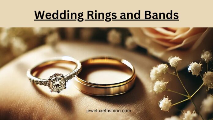 Wedding Rings and Bands