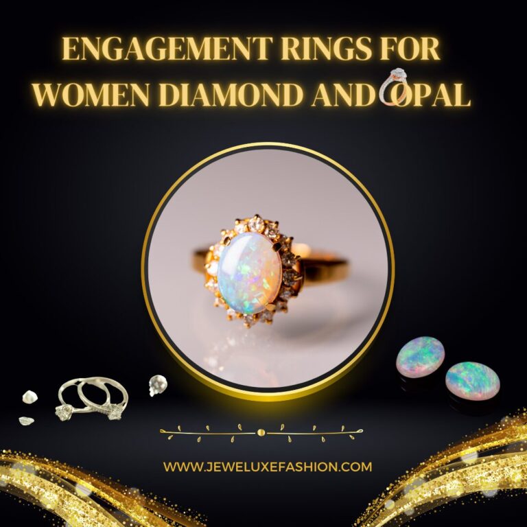 Exquisite Engagement Rings for Women Diamond and Opal Designs