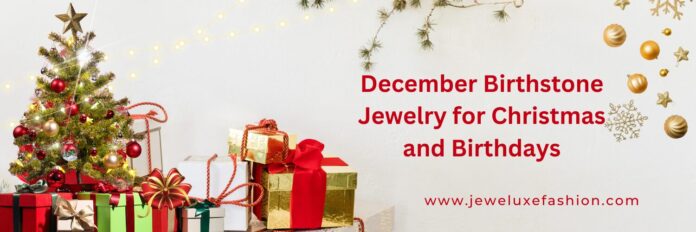 December Birthstone Jewelry