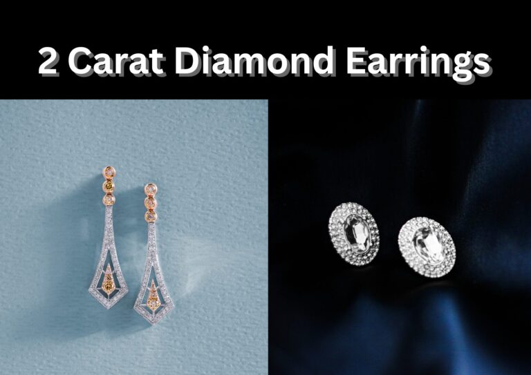 2 Carat Diamond Earrings for Every Style – And What They’ll Cost You